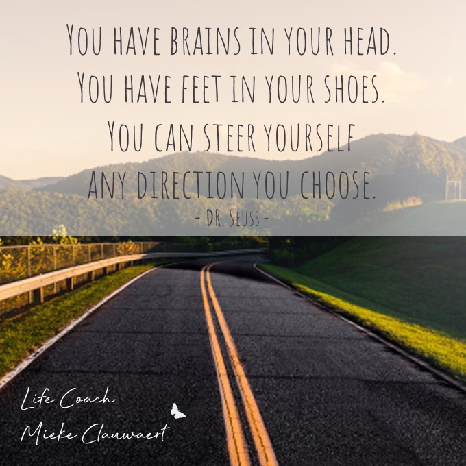 Life mindset & personal coach inspirerende quote - You have brains
